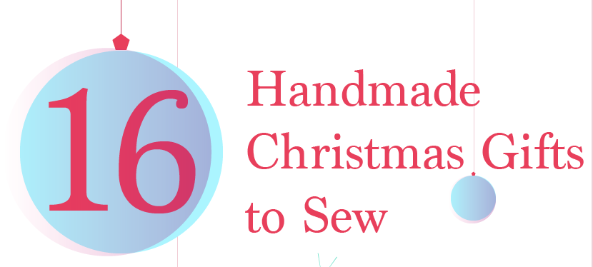 16 Handmade Christmas Gifts to Sew | Image