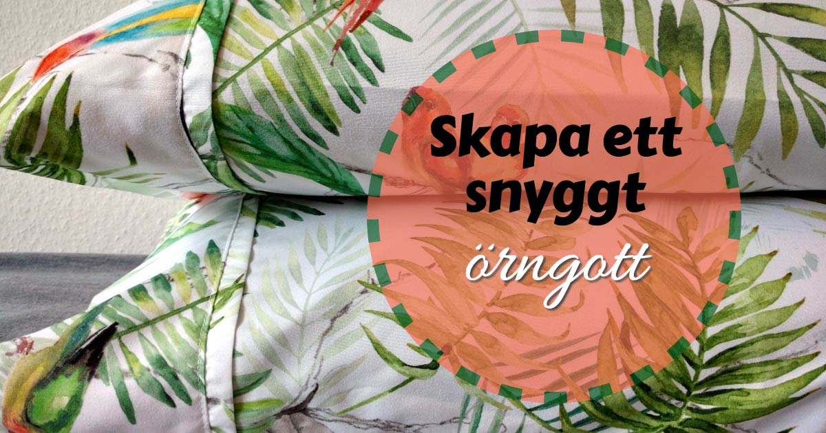 Skapa ett snyggt örngott | Image