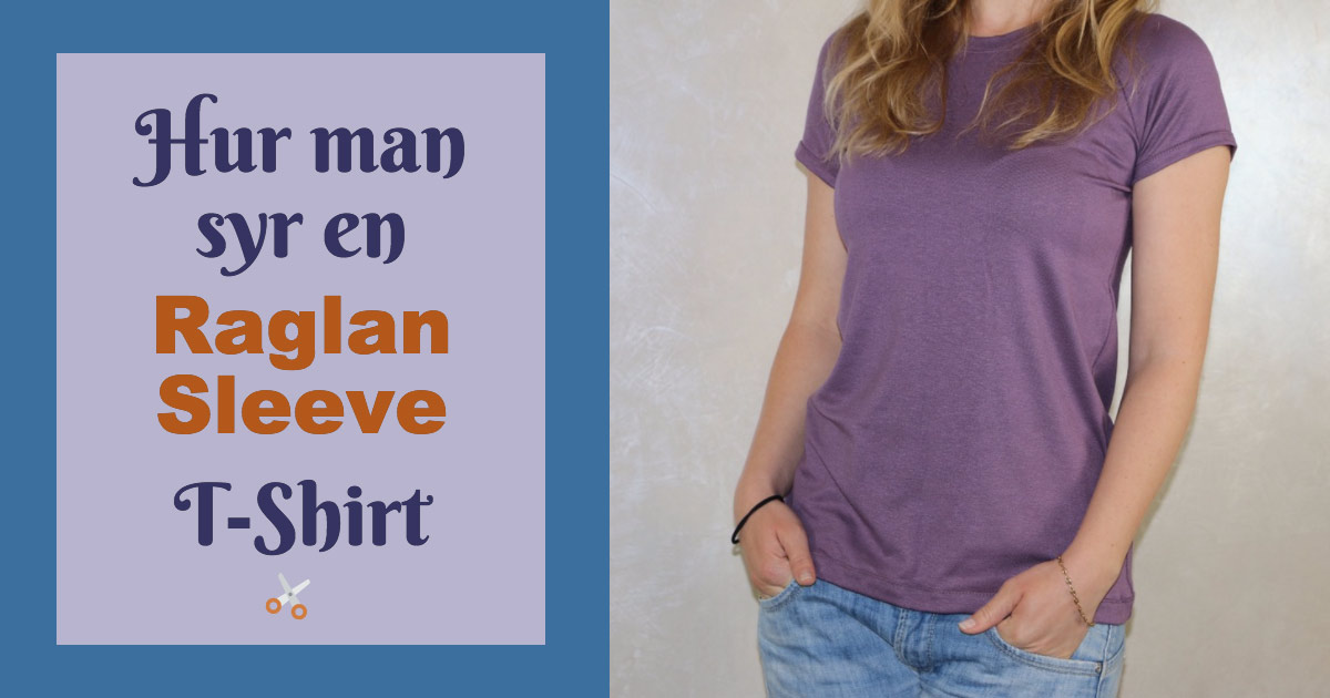 Hur man syr en Raglan Sleeve T-Shirt | Image